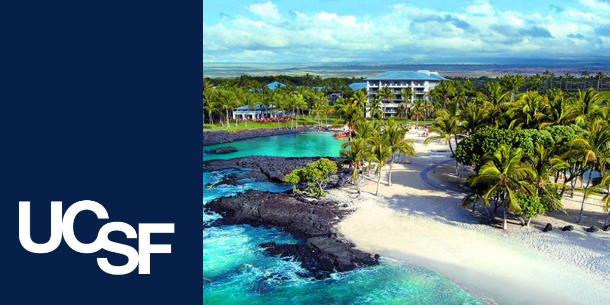 UCSF Radiology CME Returns to Hawaii in 2022 UCSF Radiology